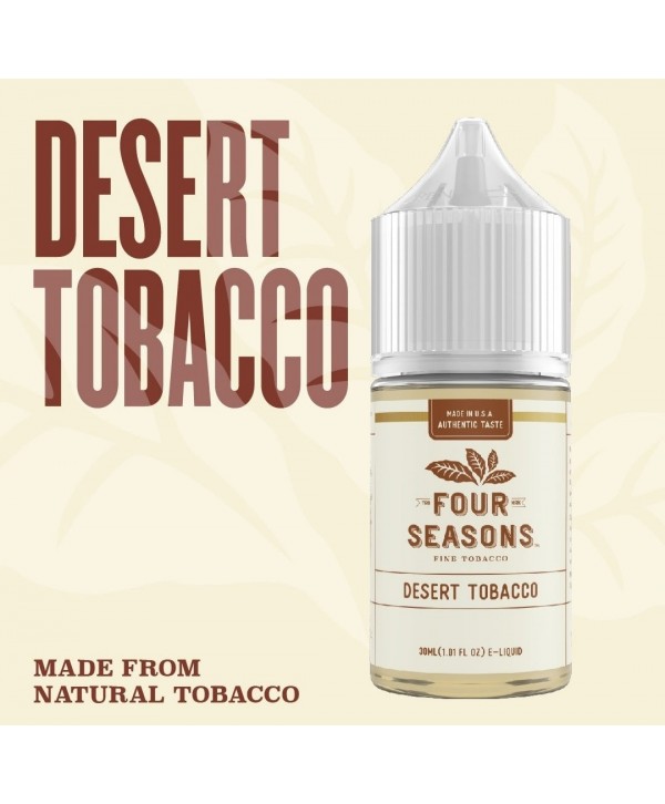 Four Seasons - Desert Tobacco